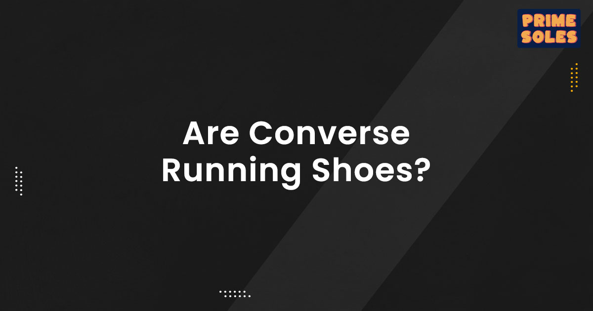 Are Converse Running Shoes