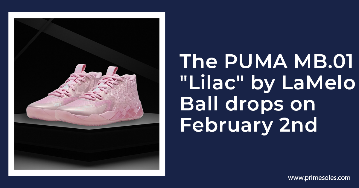 Feature image The PUMA MB.01 Lilac by LaMelo Ball drops on February 2nd