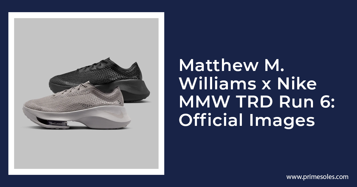 Matthew M. Williams x Nike MMW TRD Run 6 Official Images