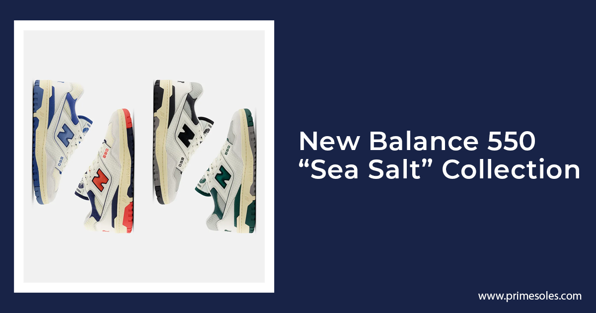 New Balance 550 Sea Salt Collection